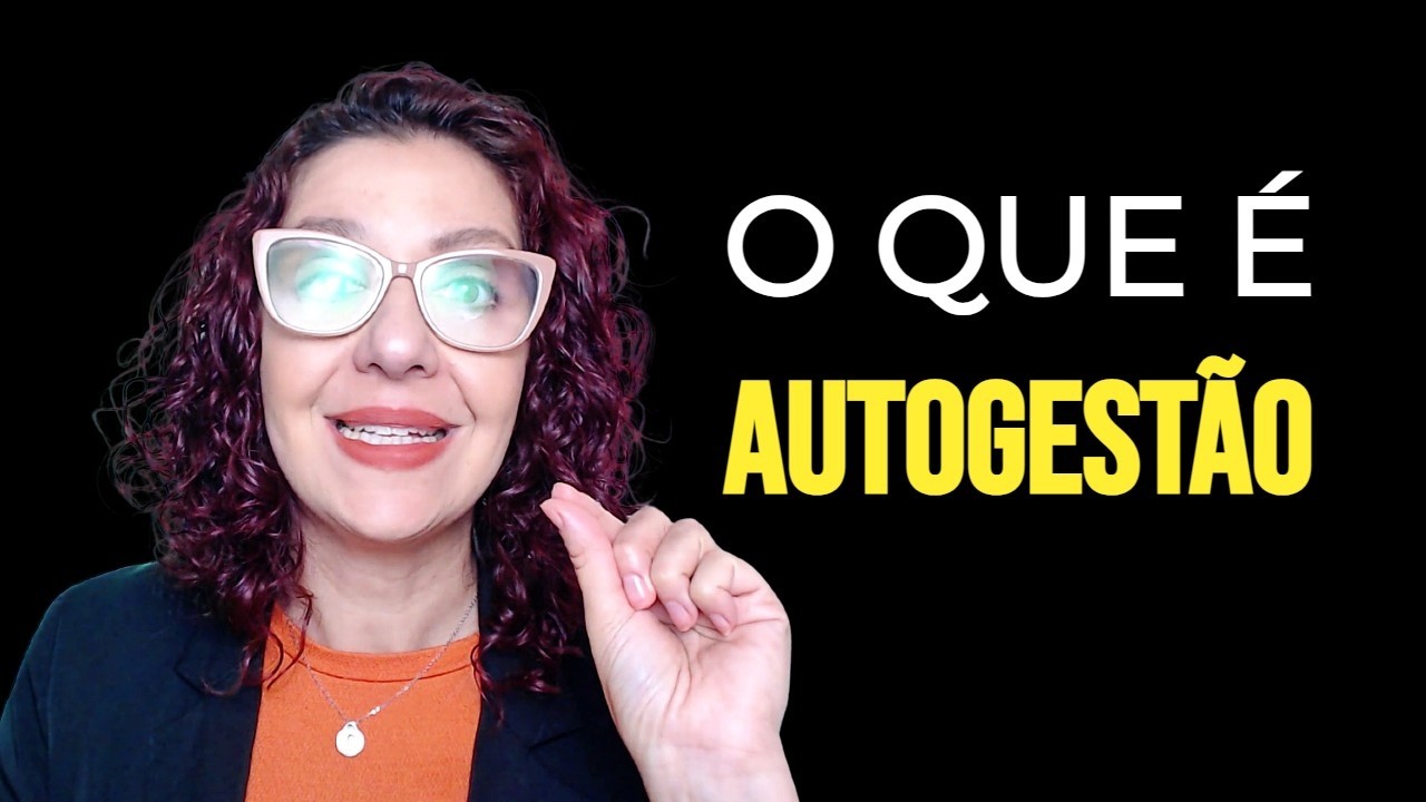 O que é AUTOGESTÃO?