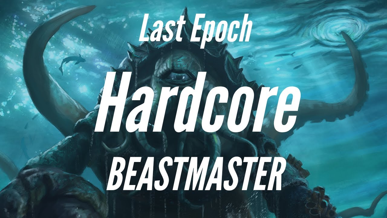 last-epoch-release-hardcore-youtube