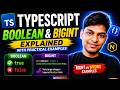 #4 TypeScript Boolean & BigInt Types Complete Guide in One Video # typescript #react #javascript