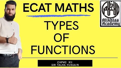 Ecat Maths Function ,  Types of Functions , Short Tricks | NED,Suet,KU,NUST,Fast