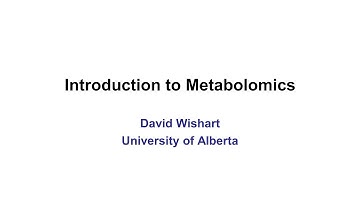 Lecture 1: Introduction to Metabolomics