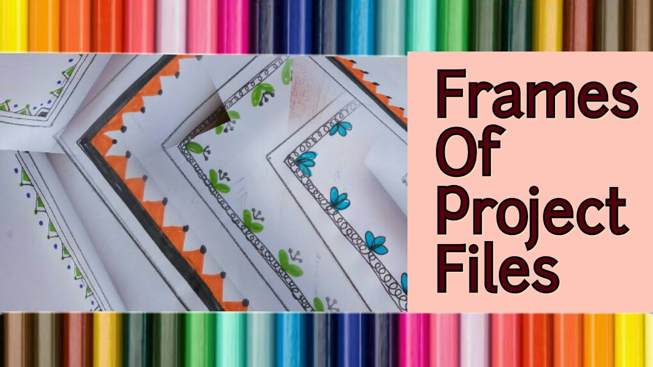 Project File Ideas Project File Decoration Borders Frames