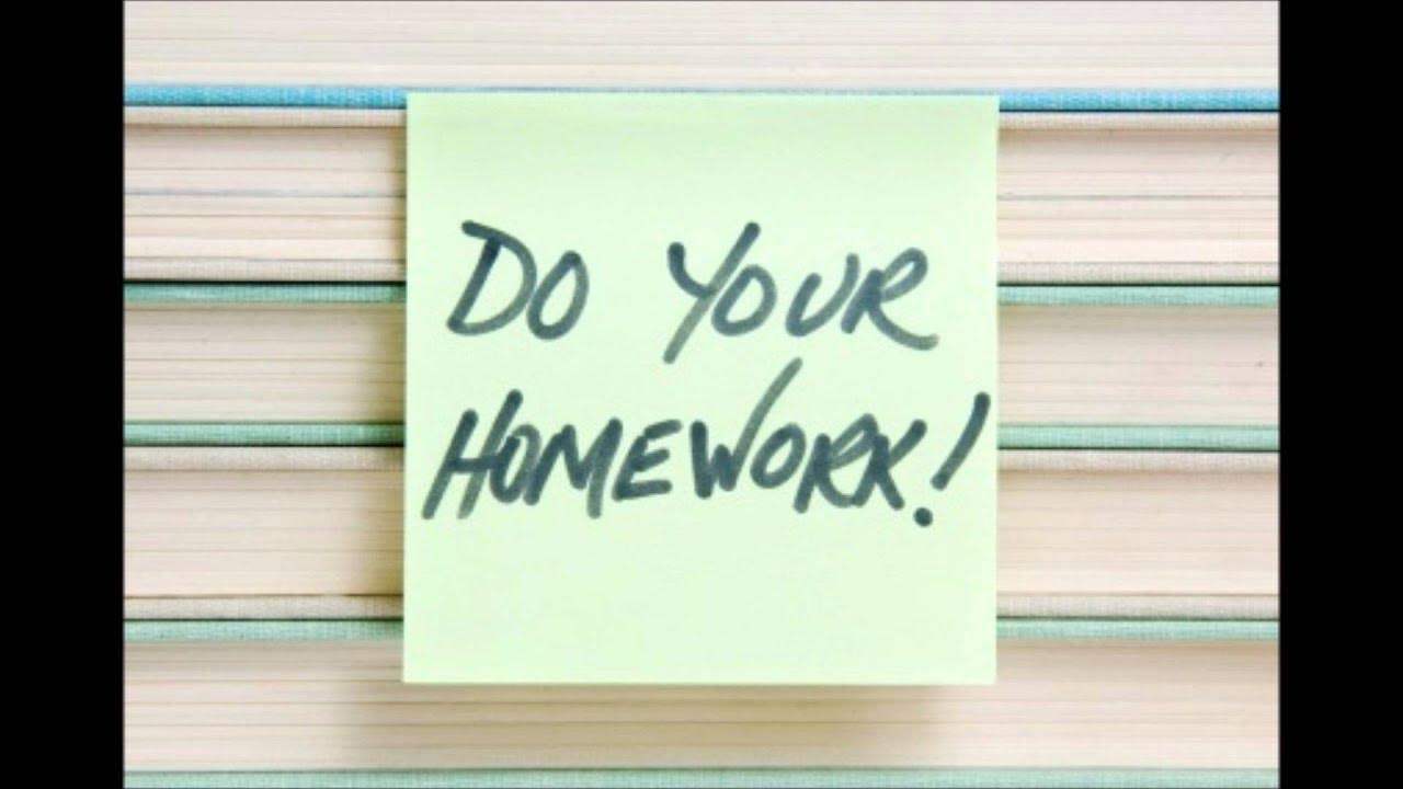 Work hard always do your homework. Work hard always do your homework. Do one's homework. Have you done your homework yet. Work hard always do your homework.