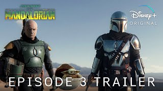 The Mandalorian Season 3 | EPISODE 3 PROMO TRAILER | Disney+