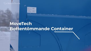 Movetech Bottentömmande Container