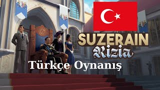 Suzerain: Kingdom of Rizia Türkçe Çeviriyle Oynanış #1