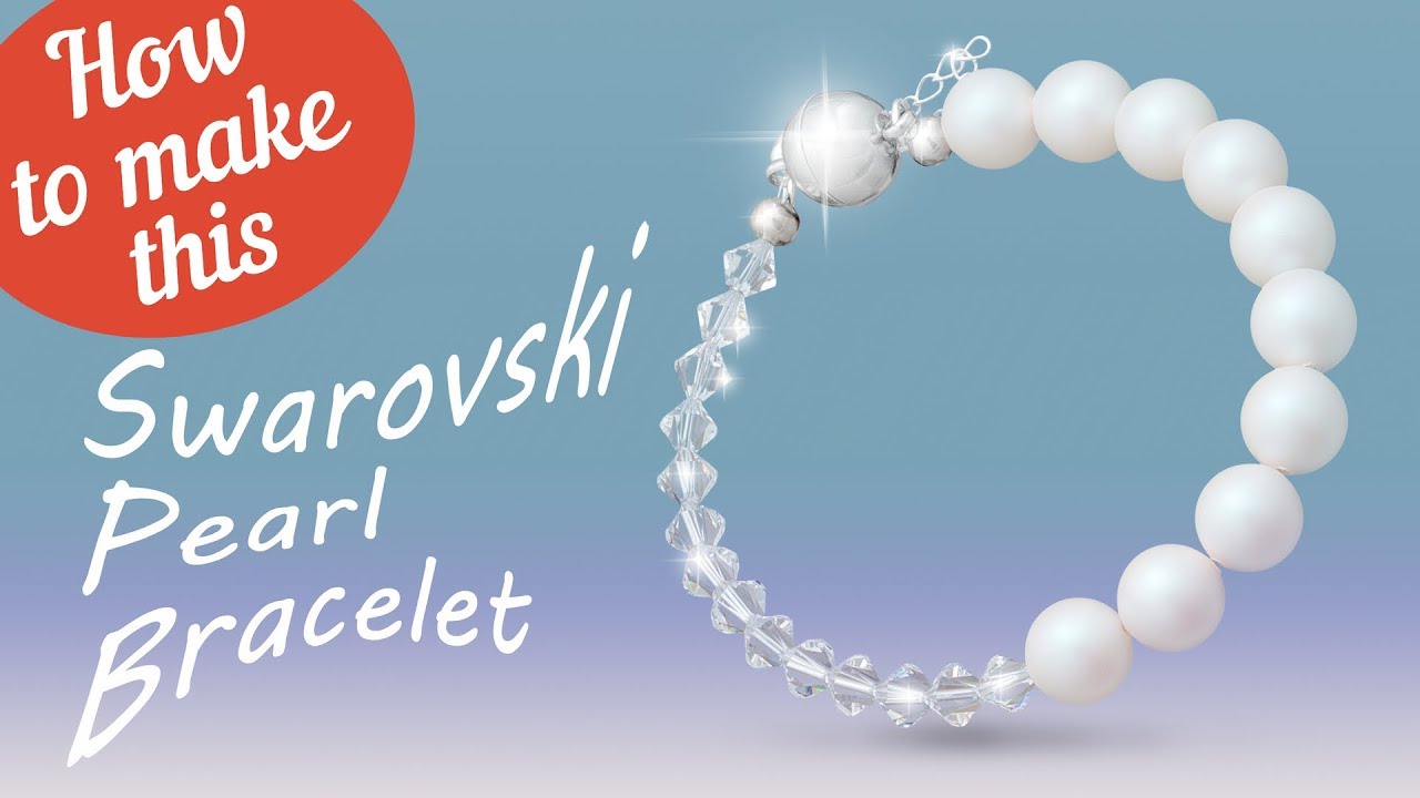 How to make this Swarovski Pearl bracelet | Glass Bead Simple Bracelet ...