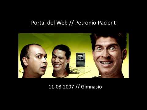 Portal del Web // Petronio Pacient // 11-08-2007