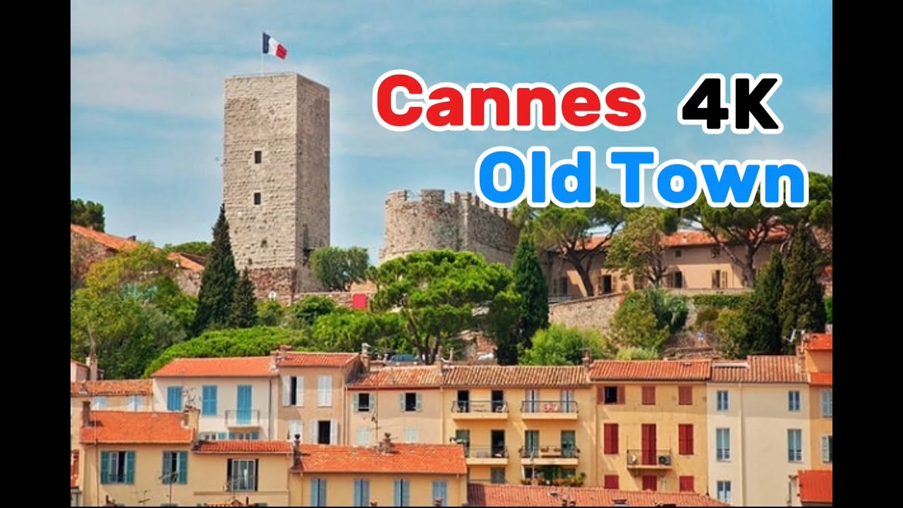 Cannes | France | 4K | Walking tour of the old town of Cannes | South of France | Côted’Azur |