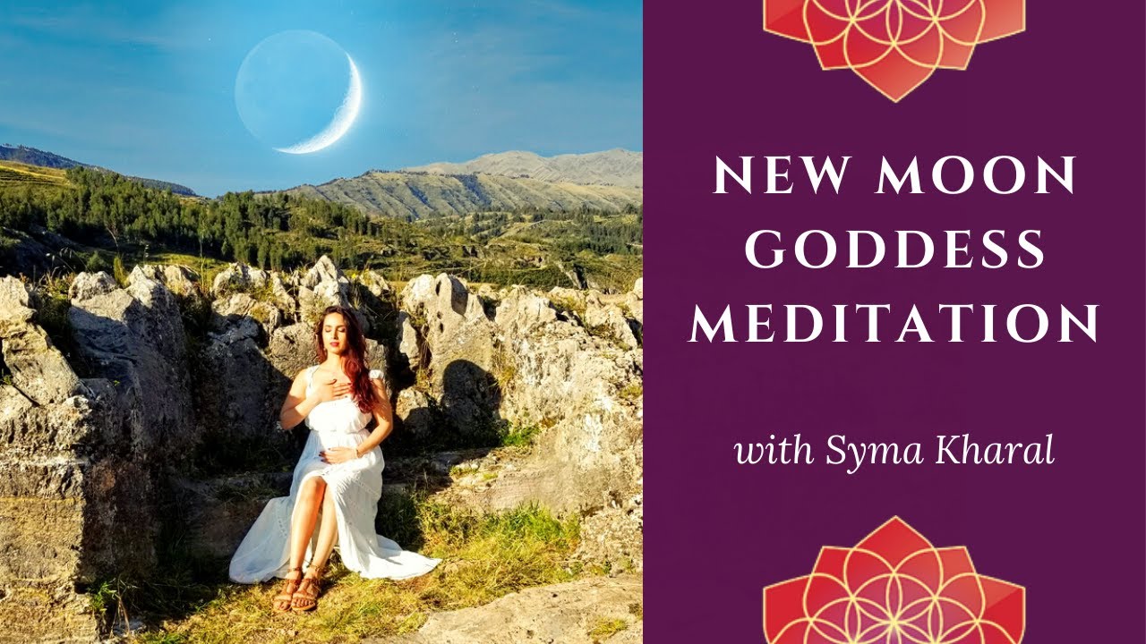Goddess New Moon Meditation: Manifest All Your Desires with Divine Feminine Energy