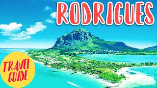 RODRIGUES: THE LAST PARADISE ON EARTH | Around The World in 80 Islands | Mauritius Travel Guide