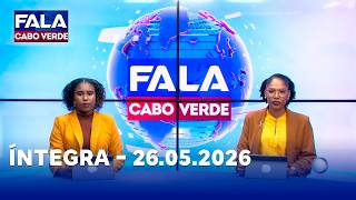 FALA CABO VERDE ÍNTEGRA 26.05.2026