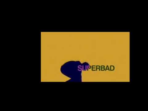 Superbad intro but...  ;D !!
