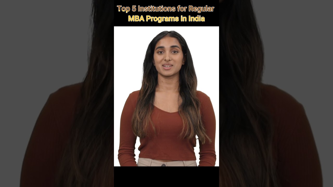 Top 5 Institutions for Regular MBA Programs in India 