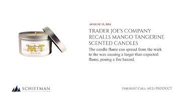 Trader Joe’s Candle Recall – Over 600,000