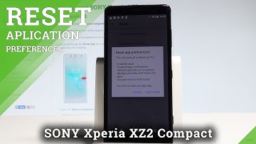 How to Reset App Preferences on SONY Xperia XZ2 Compact |HardReset.Info