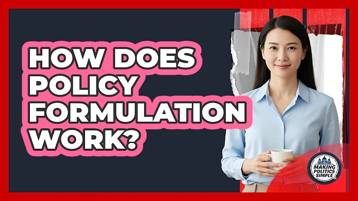 How Does Policy Formulation Work?