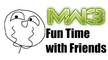 MW3 - Fun Time with Friends! Episode 1