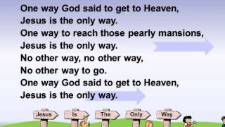 One Way God Said To Get To Heaven Chorus Hebron Outreach Com Youtube