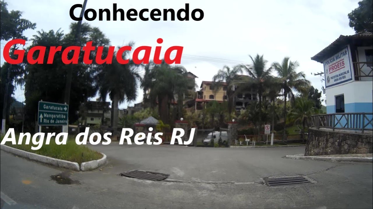 Vamos conhecer Garatucaia, Angra dos Reis - RJ.