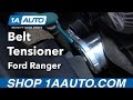 How to Replace Belt Tensioner 2001-11 Ford Ranger V6 4-0L