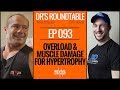 093: The Dr's Roundtable - Mike Israetel & Eric Helms: Overload & Muscle Damage for Hypertrophy