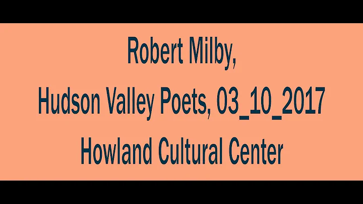 15 Robert Milby, Hudson Valley Poets, 03_10_2017