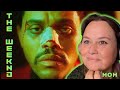 Mom REACTS to The Weeknd - repeat after me and Until I bleed out