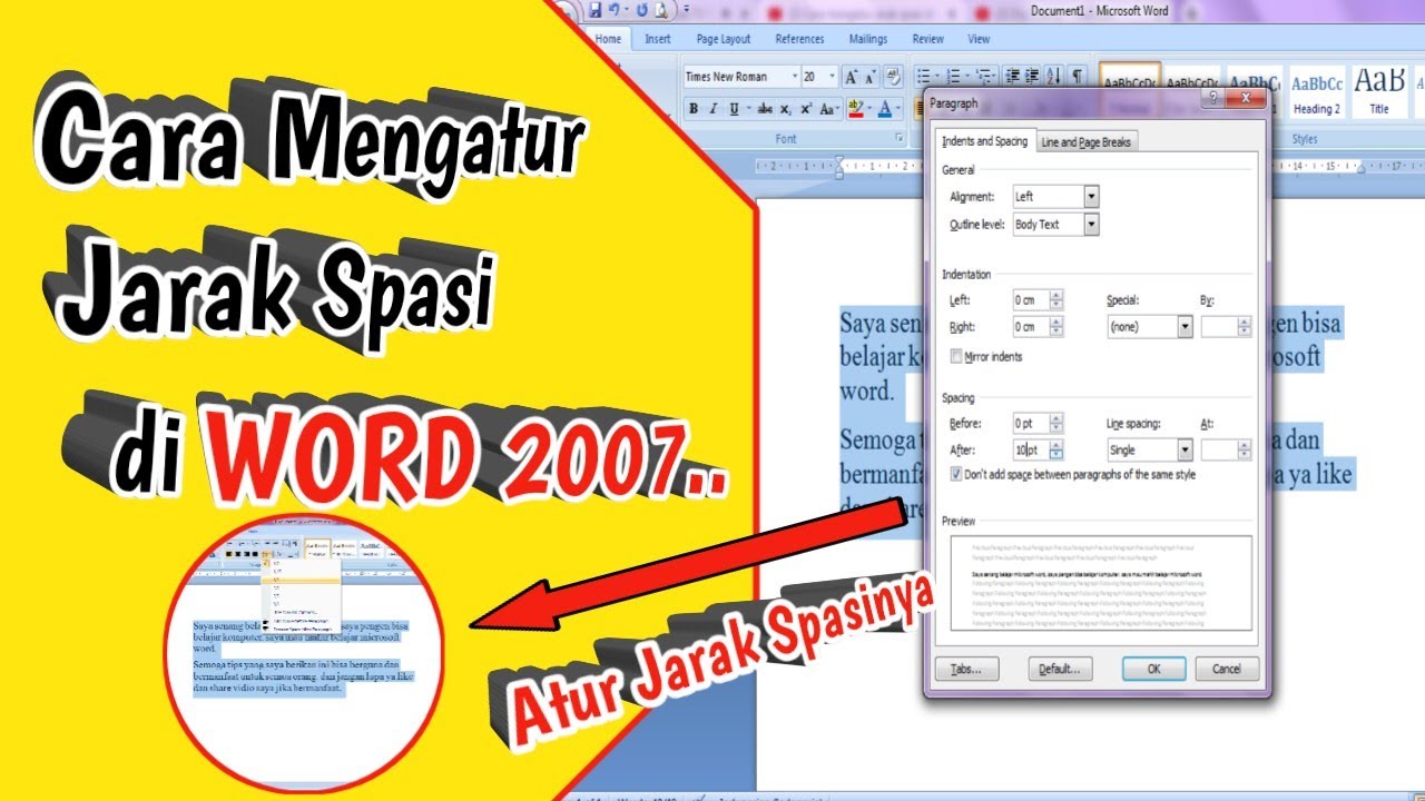 Cara Mengatur Jarak Spasi di Word 2007 