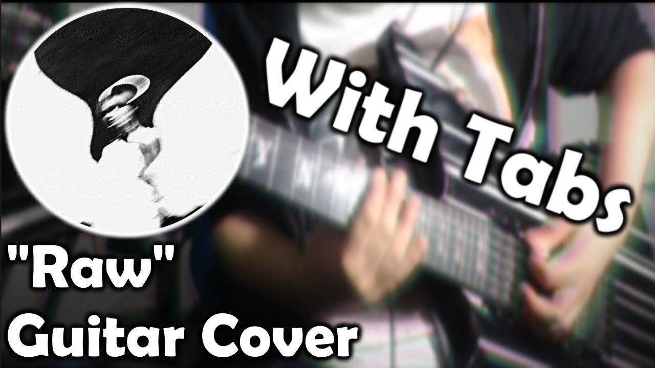 【Thornhill ''Raw'' Guitar Cover + Tabs】 YouTube