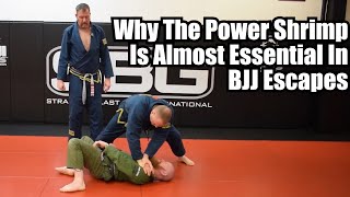 Why The Power Shrimp Is Almost Essential in BJJ Escapes • SURVIVE!