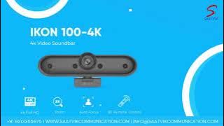 A&T IKON 50, IKON 100, IKON 200, IKON 300 | 4K Video Conferencing Sound Bar | Saatvik Communication