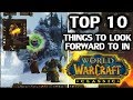 Top 10 Things To Look Forward To In Classic WoW