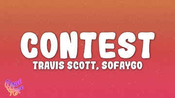 Travis Scott, SoFaygo - CONTEST