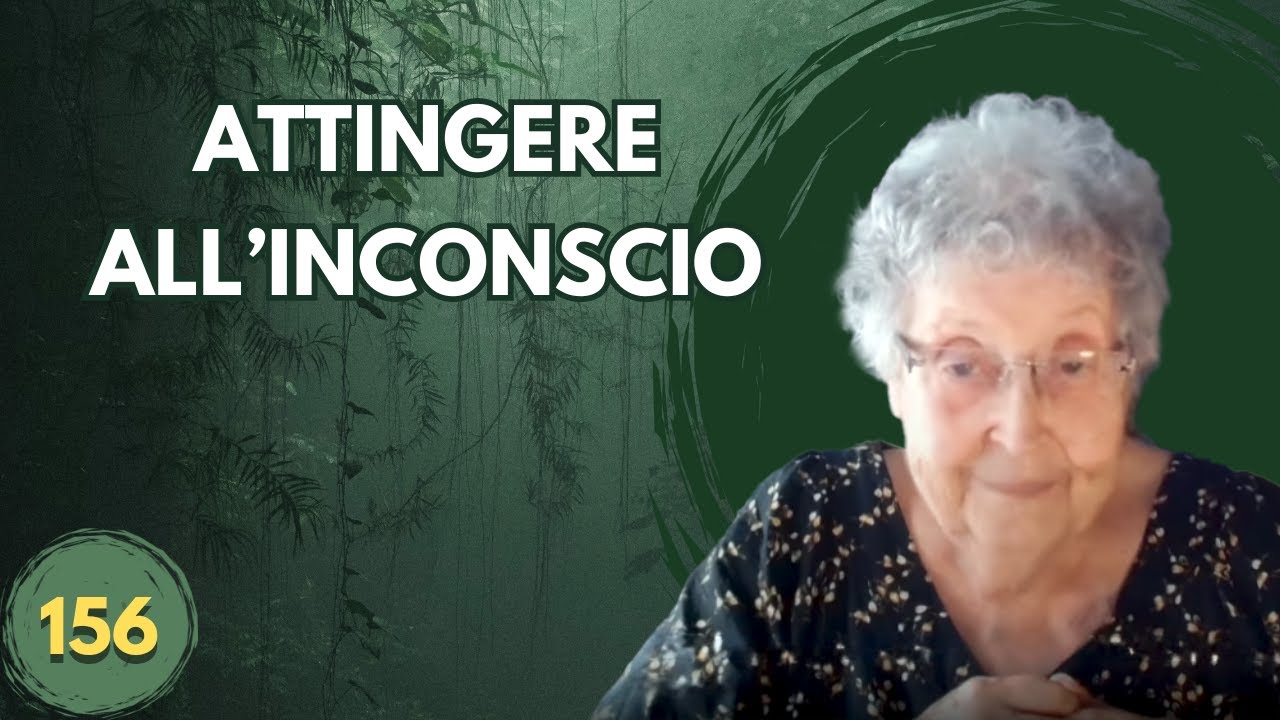 ATTINGERE ALL'INCONSCIO (156)