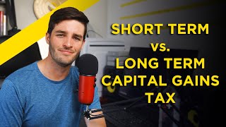 Short Term vs  Long Term Capital Gains Tax - 2020 Guide