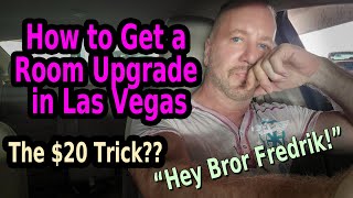 HOW TO GET A ROOM UPGRADE IN LAS VEGAS - The $20 Trick