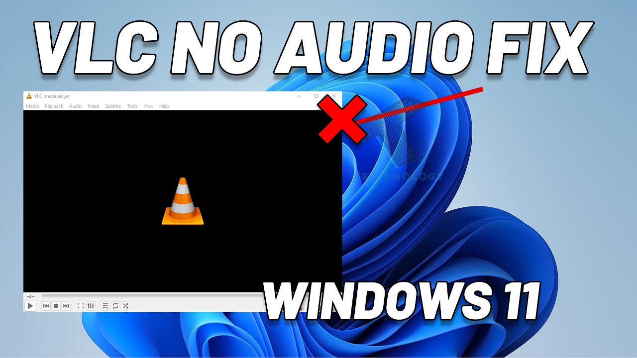 How To Fix VLC Media Player Sound Issues  No Audio Problem Windows 11