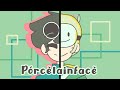 Porcelain face [ Dreamnotfound/Gream Animatic]