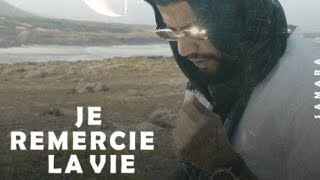 Samara - Je remercie La vie