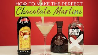 How To Make The Perfect Chocolate Martini