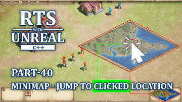 Unreal Engine 5 RTS with C++ - Part 41 - MiniMap - Jump To Clicked Location on Minimap