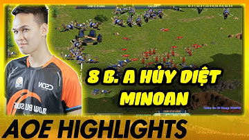 8 B.A XÓC ĐỀU Chim Sẻ quyết tâm ĐÈ BẸP MINOAN khung nhà của Quýt | AoE Highlights