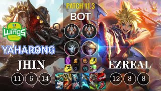 JAG Yaharong Jhin vs Ezreal Bot - KR Patch 11.3