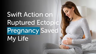 Ectopic Pregnancy: A Life-Saving Story at Gleneagles Hospital, Chennai