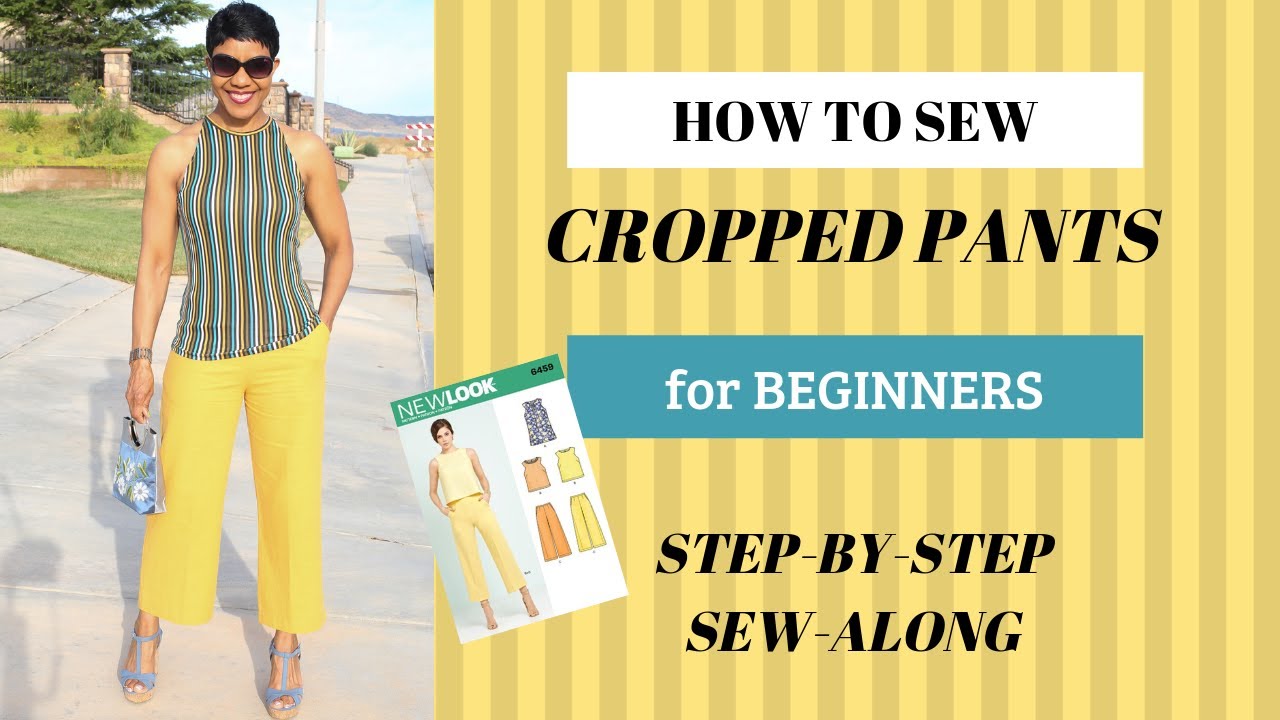How to Sew Cropped Pants - YouTube