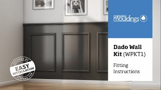 Dado Wall Kit WPKT1 Fitting Video