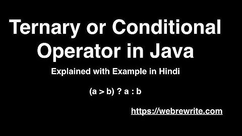 Ternary or Conditional Operator in Java Explained with Examples - Hindi
