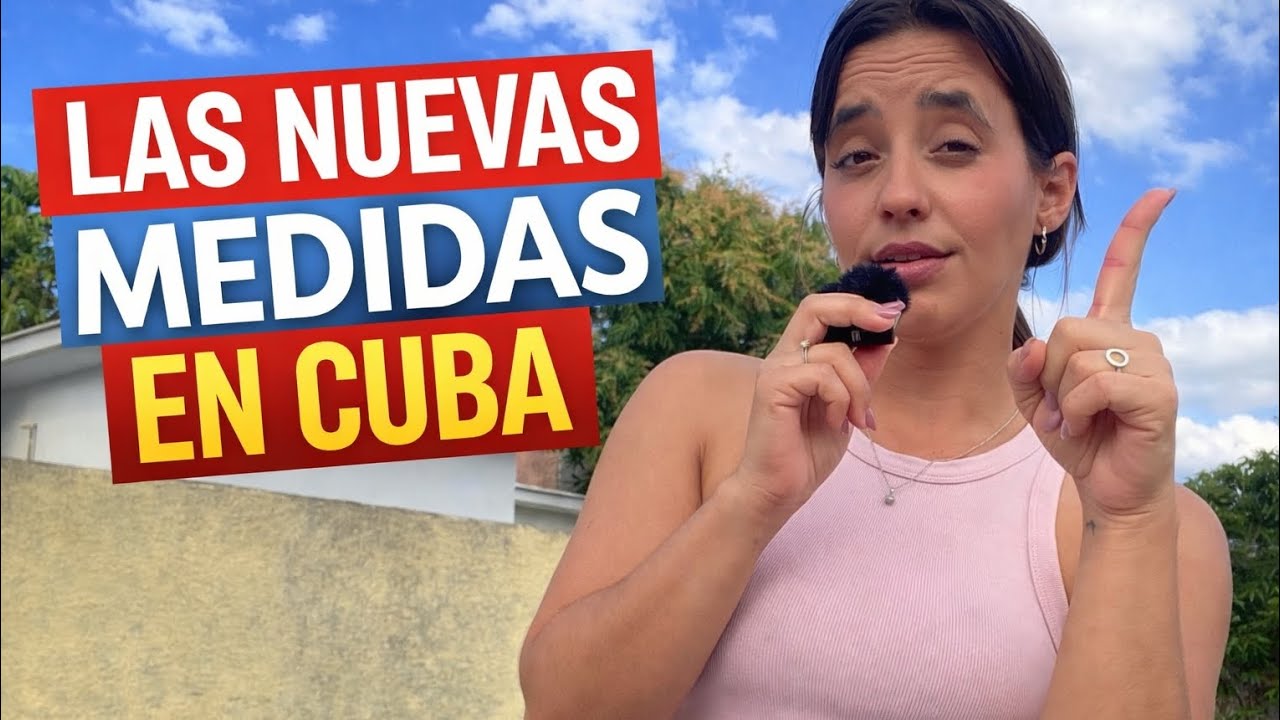 Nuevas Medidas que se están tomando en Cuba🇨🇺|El cubano es el más perjudicado @AmyALoCubano 