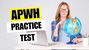 APWH Practice Test 2026 AP World History Exam Review Tips Unit 1 2 3 4 Questions Answers